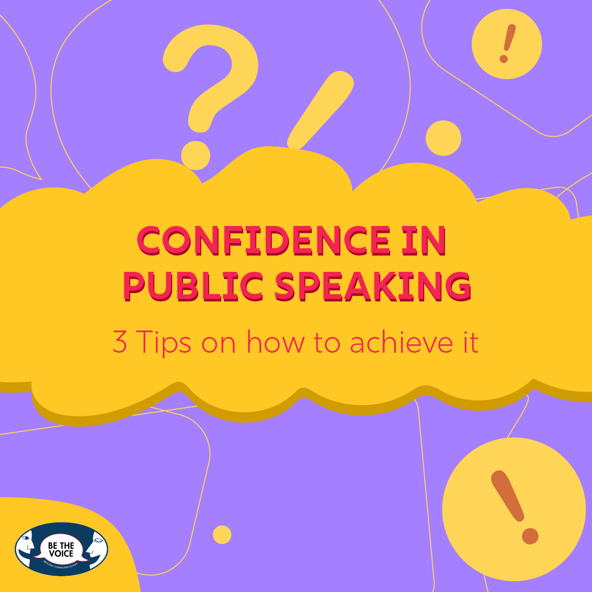 Confidence in Public Speaking - 3 Tips on how to achieve it - Be The Voice